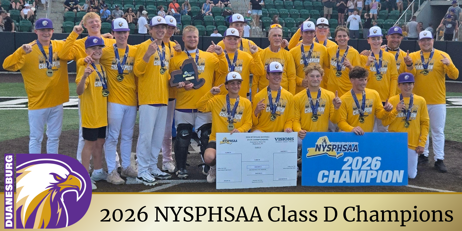 a baseball team wearing yellow shirts on a baseball field with text that reads:  "2026 NYSPHSAA Class D Champions"